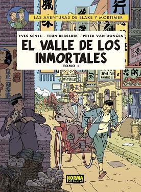 BLAKE Y MORTIMER 25. EL VALLE DE LOS INMORTALES. TOMO 1 | 9788467934946 | SENTE, Y.; BERSERIK, T.; VAN DONGEN | Llibreria Drac - Llibreria d'Olot | Comprar llibres en català i castellà online