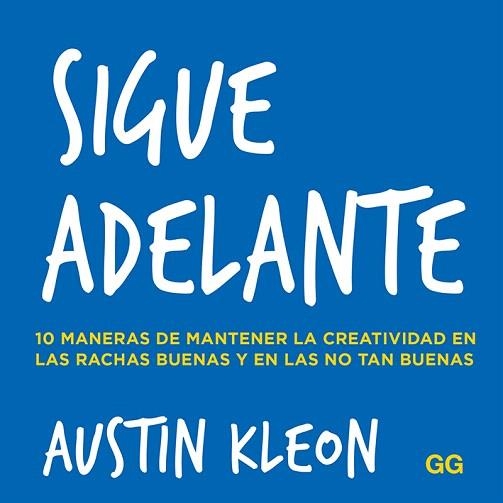 SIGUE ADELANTE | 9788425232039 | KLEON, AUSTIN | Llibreria Drac - Llibreria d'Olot | Comprar llibres en català i castellà online