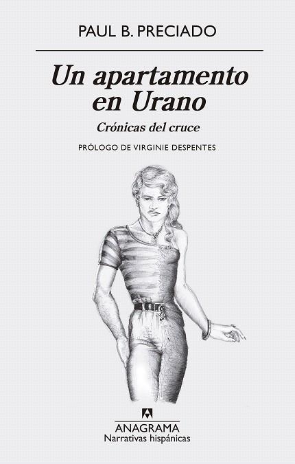 APARTAMENTO EN URANO, UN. CRÓNICAS DEL CRUCE | 9788433998767 | PRECIADO, PAUL B. | Llibreria Drac - Llibreria d'Olot | Comprar llibres en català i castellà online