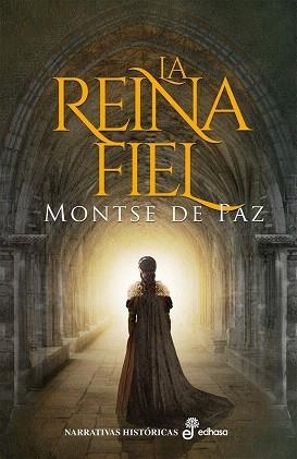 REINA FIEL, LA | 9788435063340 | DE PAZ, MONTSE | Llibreria Drac - Llibreria d'Olot | Comprar llibres en català i castellà online