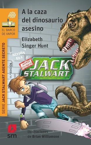 A LA CAZA DEL DINOSAURIO ASESINO (VAIXELL VAPOR TARONJA) | 9788491826699 | SINGER, ELIZABETH | Llibreria Drac - Librería de Olot | Comprar libros en catalán y castellano online