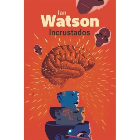 INCRUSTADOS | 9788417507237 | WATSON, IAN | Llibreria Drac - Llibreria d'Olot | Comprar llibres en català i castellà online