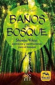 BAÑOS DE BOSQUE | 9788417080365 | FELBER, ULLI | Llibreria Drac - Llibreria d'Olot | Comprar llibres en català i castellà online