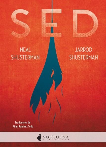 SED | 9788416858897 | SHUSTERMAN, NEAL;  SHUSTERMAN, JARROD | Llibreria Drac - Llibreria d'Olot | Comprar llibres en català i castellà online