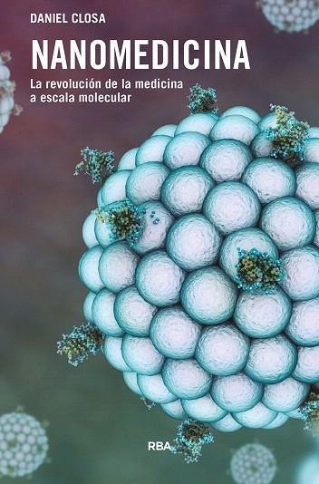 NANOMEDICINA | 9788491873419 | CLOSA, DANIEL | Llibreria Drac - Librería de Olot | Comprar libros en catalán y castellano online