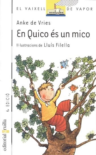 EN QUICO ES UN MICO | 9788466100168 | VRIES | Llibreria Drac - Llibreria d'Olot | Comprar llibres en català i castellà online