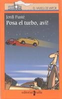 POSA EL TURBO AVI | 9788466100229 | FUSTE | Llibreria Drac - Llibreria d'Olot | Comprar llibres en català i castellà online