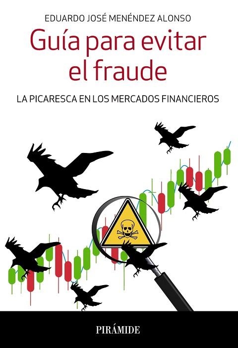 GUÍA PARA EVITAR EL FRAUDE | 9788436841060 | MENÉNDEZ, EDUARDO JOSÉ | Llibreria Drac - Llibreria d'Olot | Comprar llibres en català i castellà online