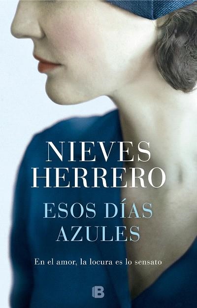 ESOS DÍAS AZULES | 9788466665810 | HERRERO, NIEVES | Llibreria Drac - Llibreria d'Olot | Comprar llibres en català i castellà online