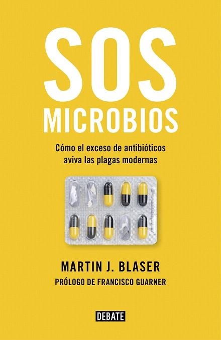 SOS MICROBIOS | 9788499928906 | BLASER, MARTIN J. | Llibreria Drac - Llibreria d'Olot | Comprar llibres en català i castellà online