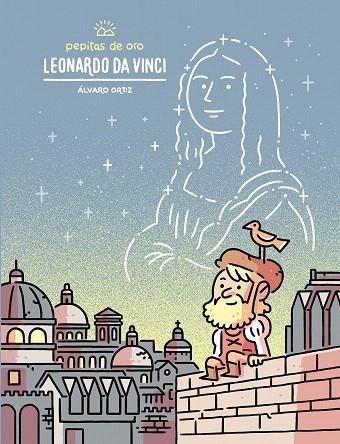 PEPITAS DE ORO. LEONARDO DA VINCI | 9788448852474 | ORTIZ, ÁLVARO | Llibreria Drac - Llibreria d'Olot | Comprar llibres en català i castellà online