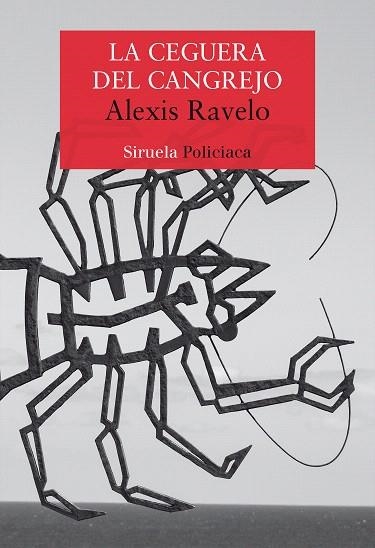 CEGUERA DEL CANGREJO, LA | 9788417860103 | RAVELO, ALEXIS | Llibreria Drac - Llibreria d'Olot | Comprar llibres en català i castellà online