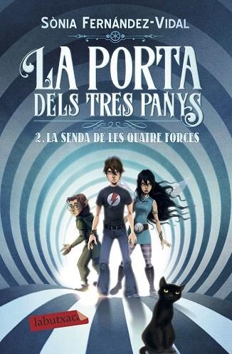 SENDA DE LES QUATRE FORCES, LA (LA PORTA DELS TRES PANYS, 2) | 9788417420642 | FERNÁNDEZ-VIDAL, SÓNIA | Llibreria Drac - Llibreria d'Olot | Comprar llibres en català i castellà online