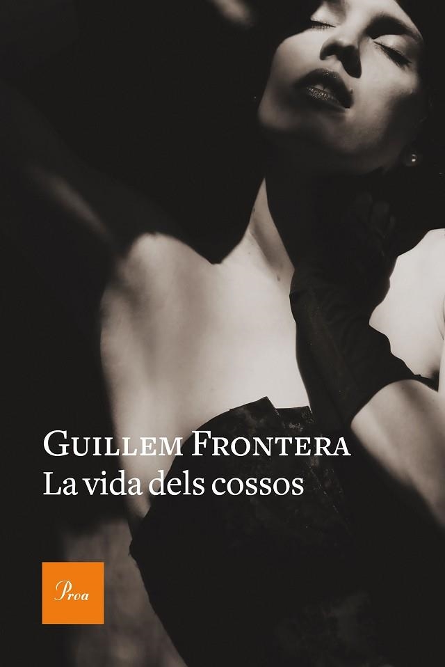 VIDA DELS COSSOS, LA | 9788475887654 | FRONTERA, GUILLEM | Llibreria Drac - Llibreria d'Olot | Comprar llibres en català i castellà online