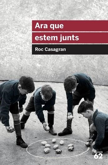 ARA QUE ESTEM JUNTS | 9788415954644 | CASAGRAN, ROC | Llibreria Drac - Llibreria d'Olot | Comprar llibres en català i castellà online