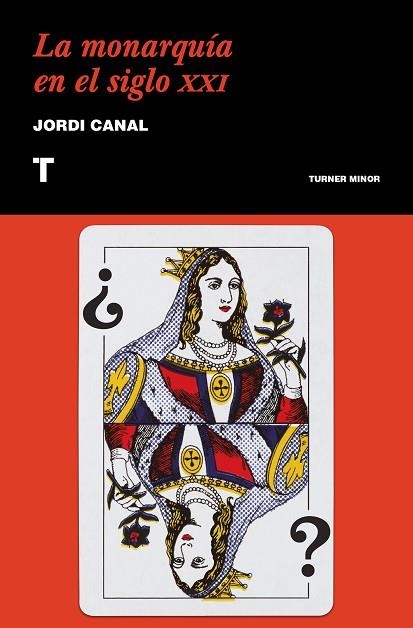 MONARQUÍA EN EL SIGLO XXI, LA | 9788417141776 | CANAL, JORDI | Llibreria Drac - Librería de Olot | Comprar libros en catalán y castellano online