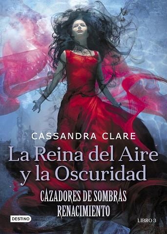 REINA DEL AIRE Y LA OSCURIDAD, LA (CAZADORES DE SOMBRAS RENACIMIENTO 3) | 9788408208525 | CLARE, CASSANDRA | Llibreria Drac - Llibreria d'Olot | Comprar llibres en català i castellà online