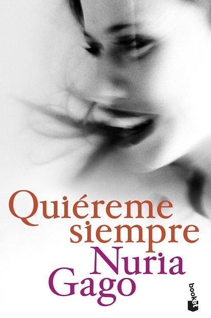 QUIÉREME SIEMPRE | 9788408209195 | GAGO, NURIA | Llibreria Drac - Llibreria d'Olot | Comprar llibres en català i castellà online