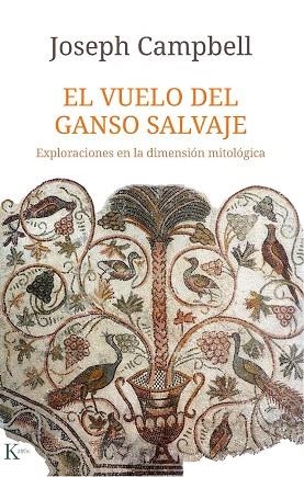 VUELO DEL GANSO SALVAJE, EL | 9788499886787 | CAMPBELL, JOSEPH | Llibreria Drac - Librería de Olot | Comprar libros en catalán y castellano online