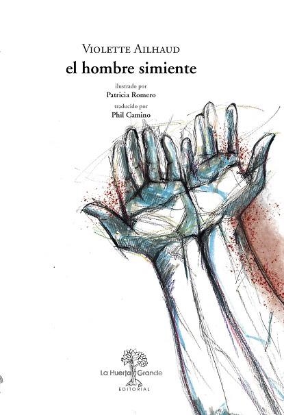 HOMBRE SIMIENTE, EL | 9788417118532 | AILHAUD, VIOLETTE | Llibreria Drac - Librería de Olot | Comprar libros en catalán y castellano online