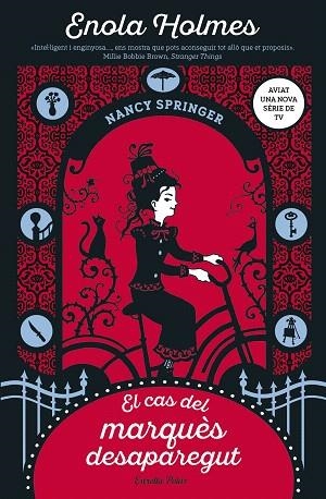 CAS DEL MARQUÈS DESAPAREGUT, EL (ENOLA HOLMES 1) | 9788491378068 | SPRINGER, NANCY | Llibreria Drac - Llibreria d'Olot | Comprar llibres en català i castellà online