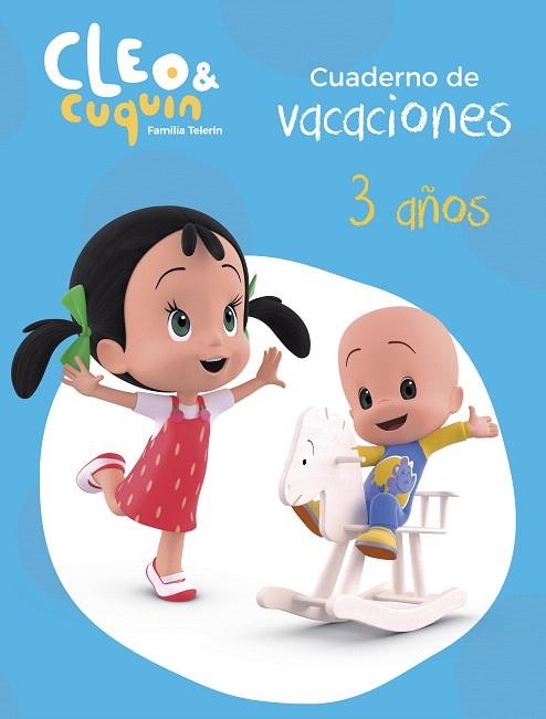 CUADERNO DE VACACIONES CLEO Y CUQUIN - 3 AÑOS (CLEO Y CUQUÍN) | 9788448852580 | AA.DD. | Llibreria Drac - Llibreria d'Olot | Comprar llibres en català i castellà online