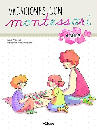 VACACIONES CON MONTESSORI - 4 AÑOS | 9788448852603 | MONCHO, KLARA; BUGUEÑO, PAULA | Llibreria Drac - Llibreria d'Olot | Comprar llibres en català i castellà online