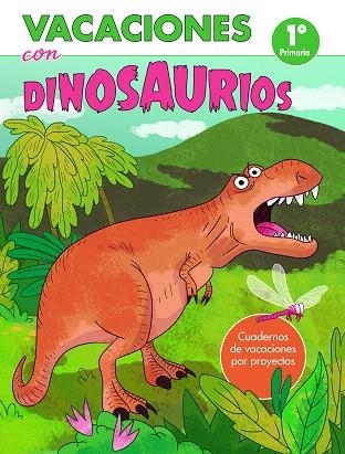 VACACIONES CON DINOSAURIOS - 1º DE PRIMARIA | 9788448853068 | AA.DD. | Llibreria Drac - Llibreria d'Olot | Comprar llibres en català i castellà online