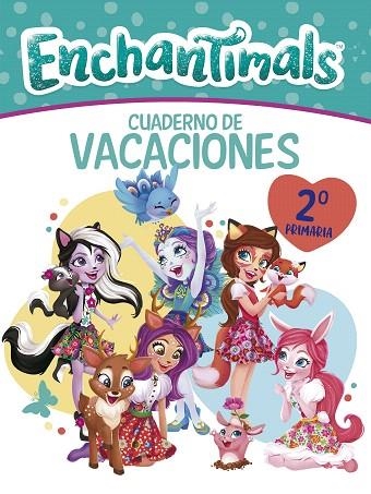 CUADERNO VACACIONES ENCHANTIMALS - 2º DE PRIMARIA  | 9788448852610 | AA.DD. | Llibreria Drac - Llibreria d'Olot | Comprar llibres en català i castellà online