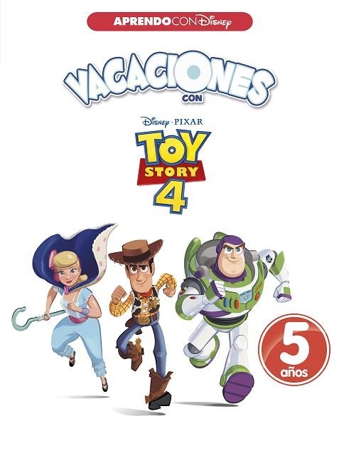 VACACIONES CON TOY STORY 4. 5 AÑOS  | 9788417630041 | DISNEY, | Llibreria Drac - Llibreria d'Olot | Comprar llibres en català i castellà online