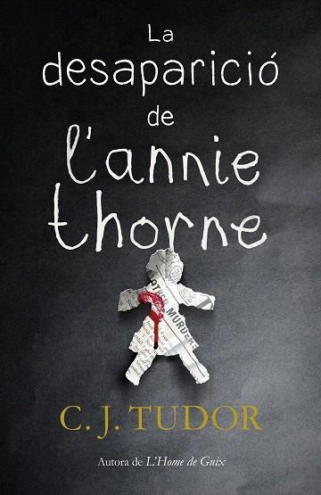 DESAPARICIÓ DE L'ANNIE THORNE, LA | 9788417627157 | TUDOR, C.J. | Llibreria Drac - Llibreria d'Olot | Comprar llibres en català i castellà online