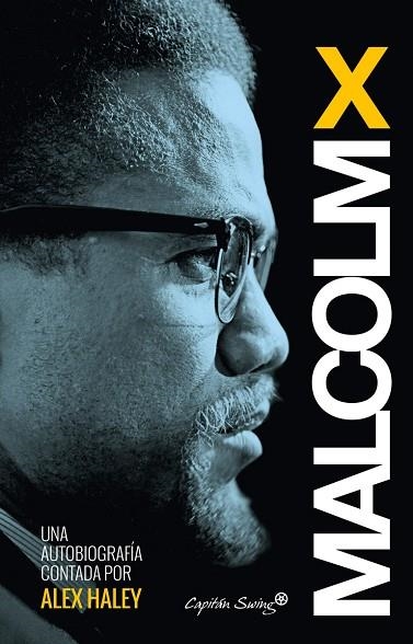 AUTOBIOGRAFÍA | 9788494381621 | MALCOM X | Llibreria Drac - Llibreria d'Olot | Comprar llibres en català i castellà online