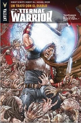 UN TRATO CON EL DIABLO (LA IRA DE ETERNAL WARRIOR 3) | 9788417390983 | AA.DD. | Llibreria Drac - Llibreria d'Olot | Comprar llibres en català i castellà online