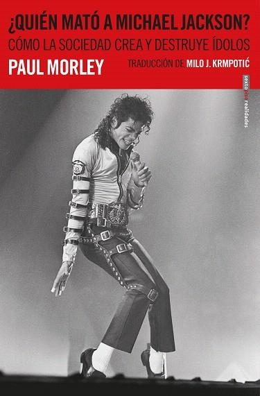 QUIÉN MATÓ A MICHAEL JACKSON | 9788417517298 | MORELY, PAUL | Llibreria Drac - Llibreria d'Olot | Comprar llibres en català i castellà online