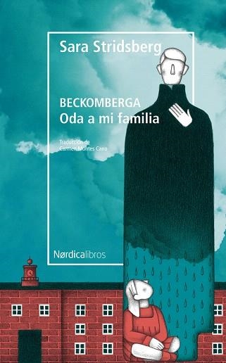 BECKOMBERGA. ODA A MI FAMILIA | 9788417651596 | STRIDSBERG, SARA | Llibreria Drac - Llibreria d'Olot | Comprar llibres en català i castellà online