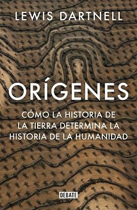 ORÍGENES | 9788499929637 | DARTNELL, LEWIS | Llibreria Drac - Llibreria d'Olot | Comprar llibres en català i castellà online