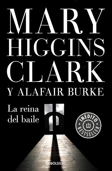 REINA DEL BAILE, LA (BAJO SOSPECHA 5) | 9788466347341 | HIGGINS CLARK, MARY; BURKE, ALAFAIR | Llibreria Drac - Librería de Olot | Comprar libros en catalán y castellano online