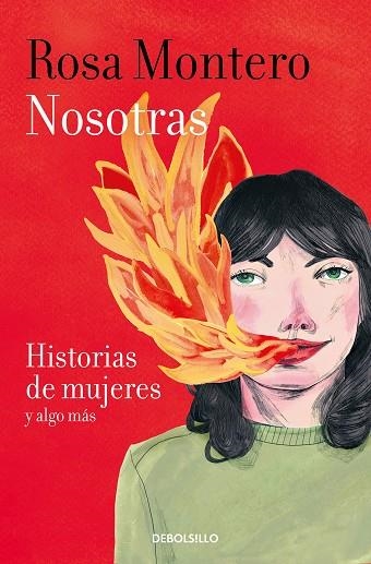 NOSOTRAS. HISTORIAS DE MUJERES Y ALGO MÁS | 9788466347495 | MONTERO, ROSA | Llibreria Drac - Llibreria d'Olot | Comprar llibres en català i castellà online