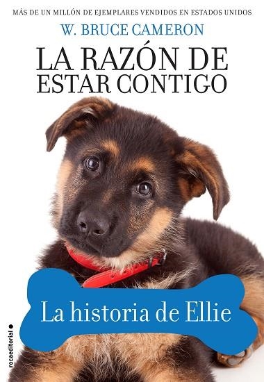 RAZÓN DE ESTAR CONTIGO, LA. LA HISTORIA DE ELLIE | 9788417167066 | CAMERON, W. BRUCE | Llibreria Drac - Llibreria d'Olot | Comprar llibres en català i castellà online