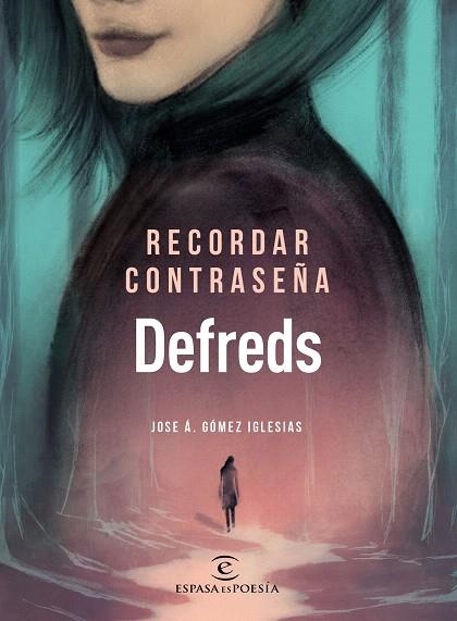 RECORDAR CONTRASEÑA  | 9788467055894 | DEFREDS - JOSE Á. GÓMEZ IGLESIAS | Llibreria Drac - Llibreria d'Olot | Comprar llibres en català i castellà online