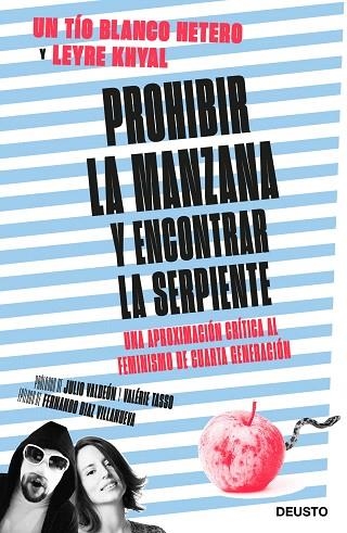 PROHIBIR LA MANZANA Y ENCONTRAR LA SERPIENTE | 9788423430505 | UN TIO BLANCO HETERO;  KHYAL, LEYRE | Llibreria Drac - Llibreria d'Olot | Comprar llibres en català i castellà online