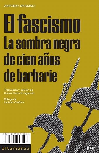 FASCISMO, EL | 9788494957048 | GRAMSCI, ANTONIO | Llibreria Drac - Librería de Olot | Comprar libros en catalán y castellano online