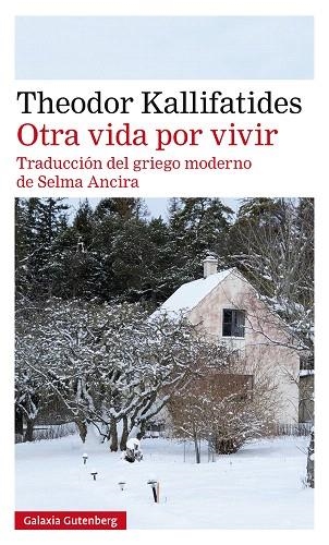 OTRA VIDA POR VIVIR | 9788417747152 | KALLIFATIDES, THEODOR | Llibreria Drac - Llibreria d'Olot | Comprar llibres en català i castellà online