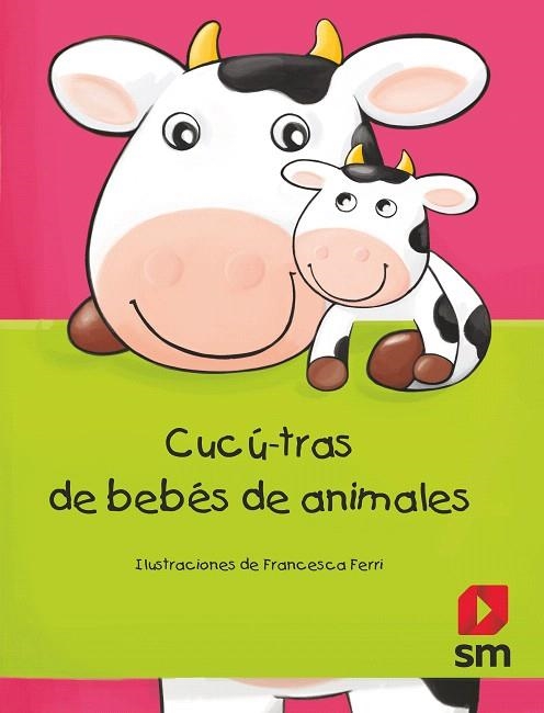 CUCU-TRAS DE BEBES DE ANIMALES | 9788491820758 | FERRI, FRANCESCA | Llibreria Drac - Llibreria d'Olot | Comprar llibres en català i castellà online