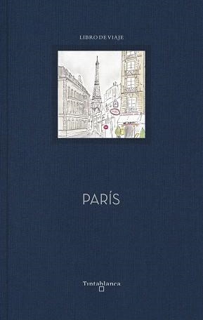 PARÍS (LIBRO DE VIAJE) | 9788494989407 | LACASA, BLANCA;  LAHOZ,  USE | Llibreria Drac - Llibreria d'Olot | Comprar llibres en català i castellà online