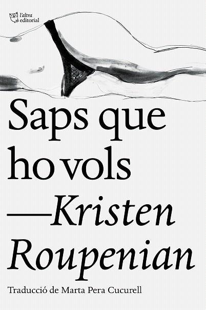 SAPS QUE HO VOLS | 9788412006902 | ROUPENIAN, KRISTEN | Llibreria Drac - Llibreria d'Olot | Comprar llibres en català i castellà online