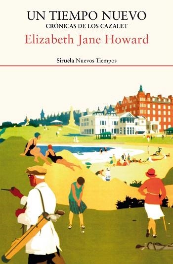 UN TIEMPO NUEVO (CRONICAS DE LOS CAZALET 4) | 9788417860080 | HOWARD, ELIZABETH JANE | Llibreria Drac - Llibreria d'Olot | Comprar llibres en català i castellà online