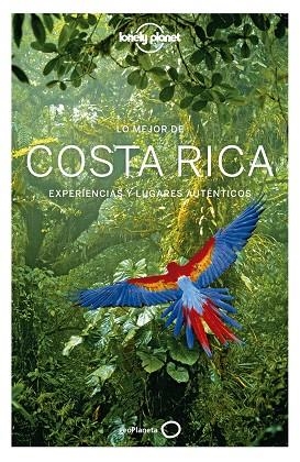 LO MEJOR DE COSTA RICA 2019 (LONELY PLANET) | 9788408199151 | BREMNER, JADE; KLUEPFEL, BRIAN; HARRELL, ASHLEY | Llibreria Drac - Llibreria d'Olot | Comprar llibres en català i castellà online