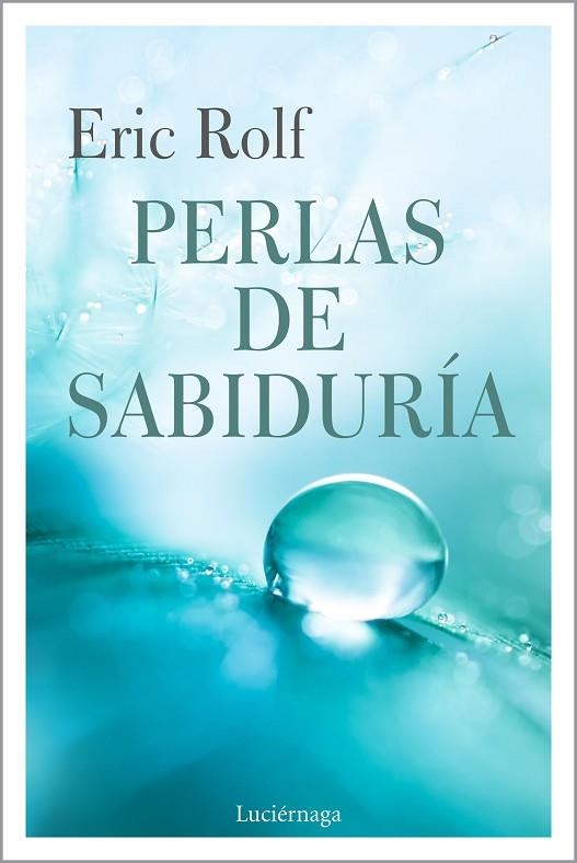 PERLAS DE SABIDURÍA | 9788417371722 | ROLF, ERIC | Llibreria Drac - Llibreria d'Olot | Comprar llibres en català i castellà online