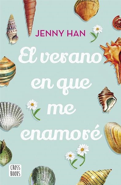 VERANO EN QUE ME ENAMORÉ, EL (TRILOGIA VERANO 1) | 9788408208532 | HAN, JENNY | Llibreria Drac - Librería de Olot | Comprar libros en catalán y castellano online